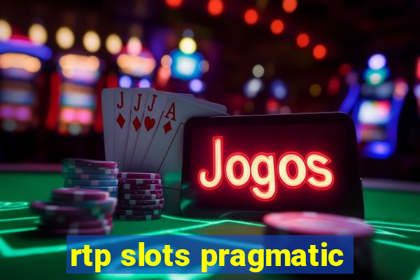 rtp slots pragmatic